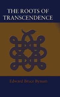 The Roots of Transcendence