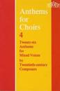 Anthems for Choirs 4