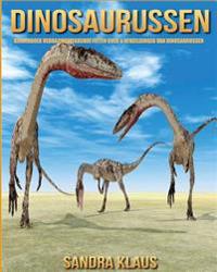 Kinderboek: Verbazingwekkende Feiten Over & Afbeeldingen Van Dinosaurussen