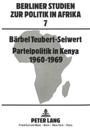 Parteipolitik in Kenya- 1960-1969