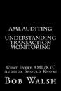 AML Auditing - Understanding Transaction Monitoring