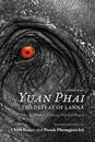 Yuan Phai, the Defeat of Lanna