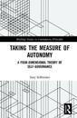 Taking the Measure of Autonomy
