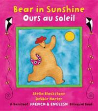 Bear in Sunshine/Ours Au Soleil