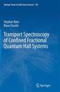 Transport Spectroscopy of Confined Fractional Quantum Hall Systems