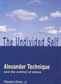 Undivided Self