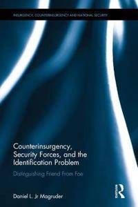 Counterinsurgency, Security Forces, and the Identification Problem