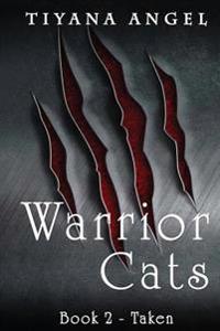 Warrior Cats: Taken