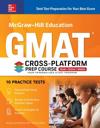 McGraw-Hill Education GMAT Cross-Platform Prep Course, Eleventh Edition
