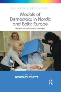 Models of Democracy in Nordic and Baltic Europe