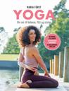 Yoga; din vei til balanse, flyt og styrke