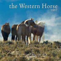 Western Horse 2017 Calendar