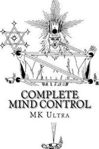 Complete Mind Control: Through the Rites of Sealing
