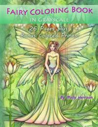 Fairy Coloring Book in Grayscale: By Molly Harrison