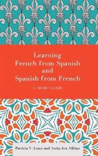 Learning French from Spanish and Spanish from French