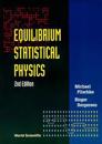 Equilibrium Statistical Physics (2nd Edition)