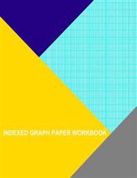 Indexed Graph Paper Workbook: 1mm Line Per Millimeter