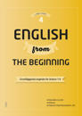 English from the Beginning 4 - Grundläggande engelska för årskurs 7-9