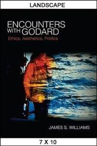 Encounters with Godard