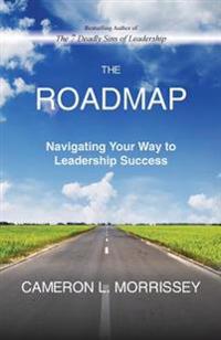 The Roadmap: Navigating Your Way to Leadership Success