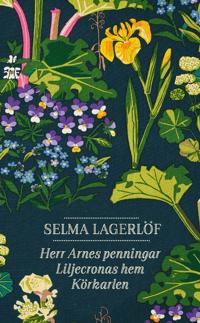 Herr Arnes penningar by Selma Lagerlöf
