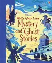 Write Your Own MysteryGhost Stories