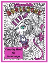 Burlesque Mermaids Coloring Book