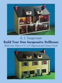 Build Your Own Inexpensive Dollhouse