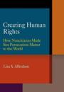 Creating Human Rights