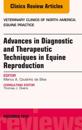 Advances in Diagnostic and Therapeutic Techniques in Equine Reproduction, An Issue of Veterinary Clinics of North America: Equine Practice