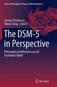 The Dsm-5 in Perspective