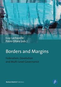 Borders and Margins: Federalism