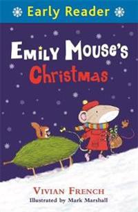 Early reader: emily mouses christmas
