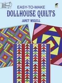 Easy-to-Make Dollhouse Quilts