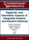 Algebraic and Geometric Aspects of Integrable Systems and Random Matrices