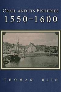 Crail Fisheries 1550-1600