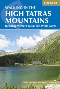 The High Tatras: Slovakia and Poland - Including the Western Tatras and White Tatras