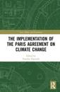 The Implementation of the Paris Agreement on Climate Change