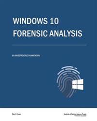 Windows 10 Forensic Analysis