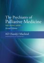The Psychiatry of Palliative Medicine