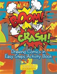 Boom! Crash! Drawing Comics in Easy Steps Activity Book