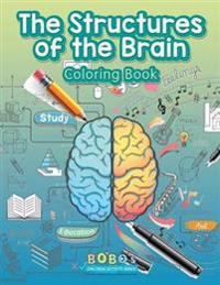 The Structures of the Brain Coloring Book