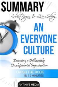 Robert Kegan & Lisa Lahey's an Everyone Culture: Becoming a Deliberately Developmental Organization