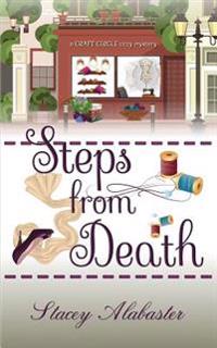 Steps from Death: A Craft Circle Cozy Mystery