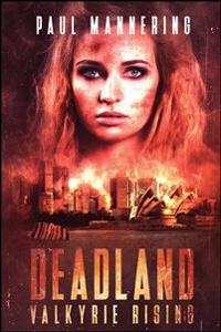 Deadland: Valkyrie Rising