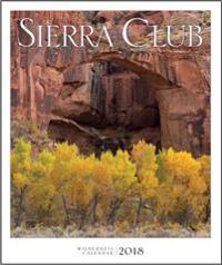 Sierra Club Wilderness Calendar 2018