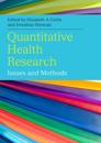Quantitative Health Research: Issues and Methods