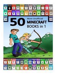 Minecraft: 50 More Unofficial Minecraft Stories in 1 (Minecraft Diary Deal, Minecraft Book, Minecraft Storybook, Minecraft Diarie