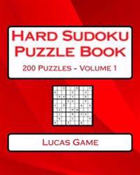 Hard Sukodu Puzzle Book - Volume 1: Hard Sukodu Puzzles for Advanced Players