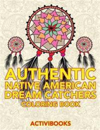 Authentic Native American Dream Catchers Coloring Book